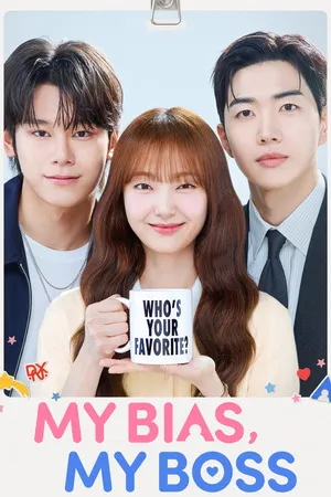 My Bias, My Boss 2026 Season 1 - Korean Dual Audio WEB-DL | Dubbed Hindi Movie [EP - 01 ADDED]